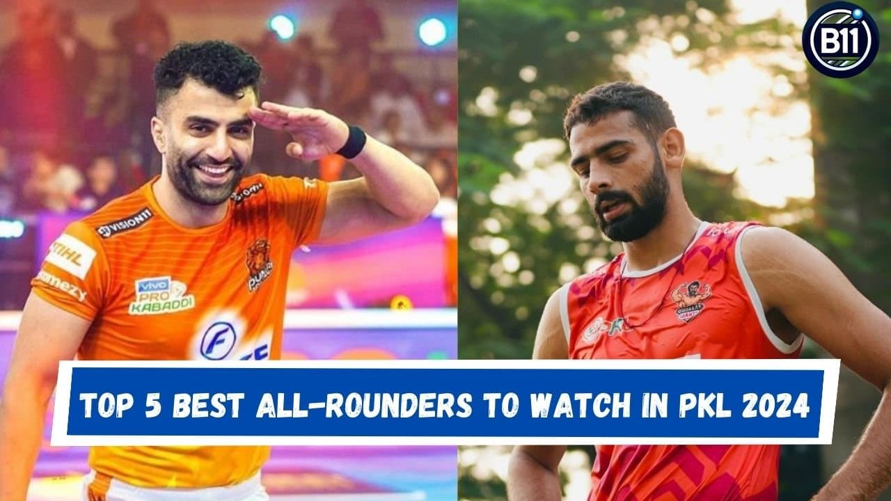 Best All-Rounders to Watch in Pro Kabaddi 2024