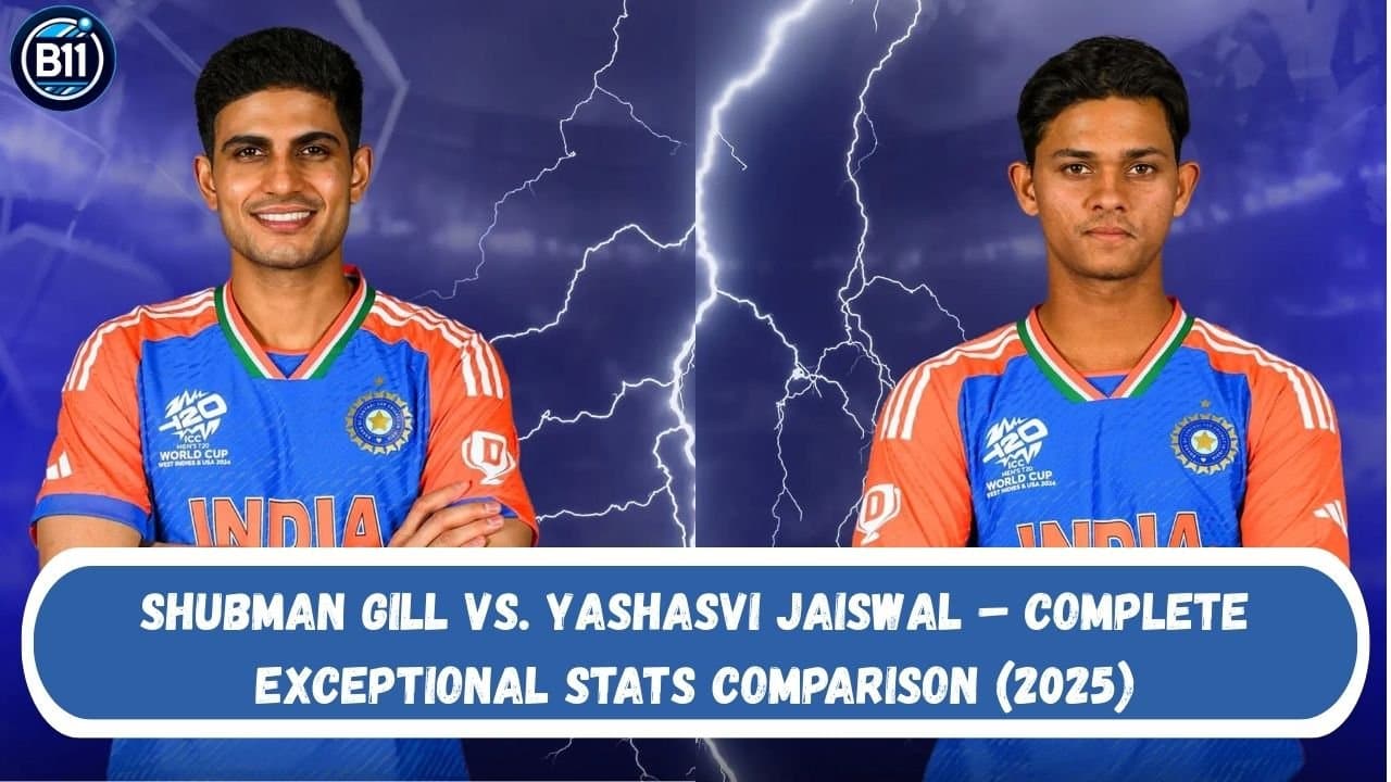Shubman Gill vs. Yashasvi Jaiswal – Complete Exceptional Stats Comparison (2025)