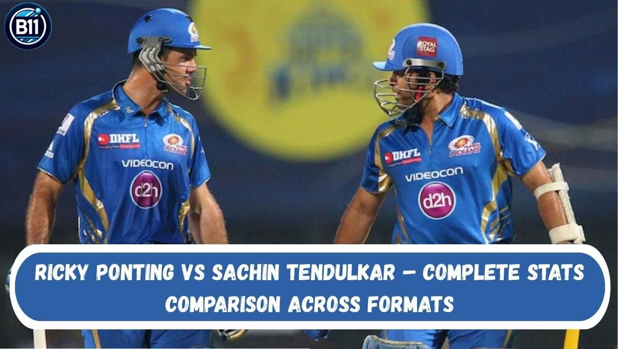 Ricky Ponting vs Sachin Tendulkar – Complete Stats Comparison Across Formats